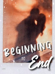Beginning to End (by CaffeinatedAnxiety) Panic Attack Novel