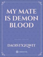 my mate is demon blood