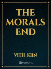 The Morals End Book