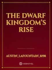 The Dwarf kingdom’s rise Book