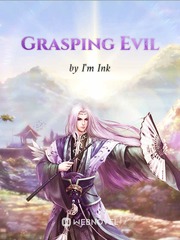 Grasping Evil Voyage Novel