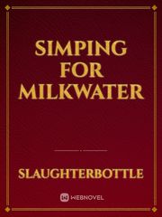 Simping for MilkWater The Face On The Milk Carton Novel