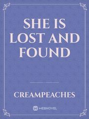 She is Lost and Found Light Hearted Novel