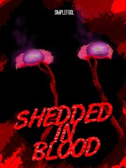 Shedded in Blood Book