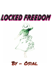 Locked Freedom Unsolved Novel