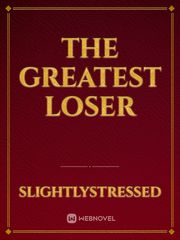 The Greatest Loser Book