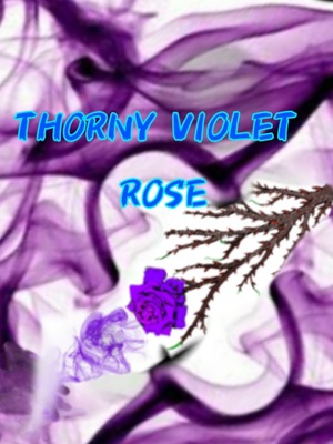 Thorny Violet Rose