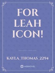 FOR Leah icon! Icon Novel