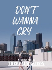 Don't Wanna Cry Best App To Read Novel
