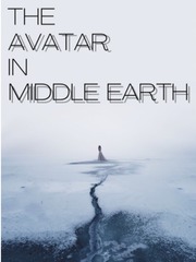 The Avatar In Middle Earth Kings Avatar Novel