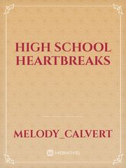 High School Heartbreaks Book
