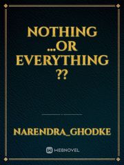 Nothing ...or everything ?? Book