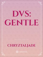 DVS: Gentle Book
