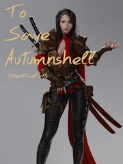 To Save Autumnshell Book