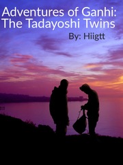 Adventures of Ganhi: the Tadayoshi Twins Book