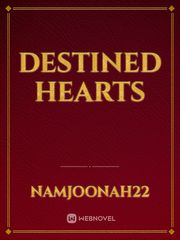 DESTINED HEARTS Book