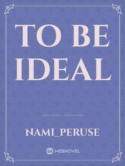 TO BE IDEAL Book