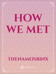 How We Met Book