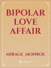 Bipolar Love Affair Book