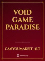 Void Game Paradise Overlord Anime Novel