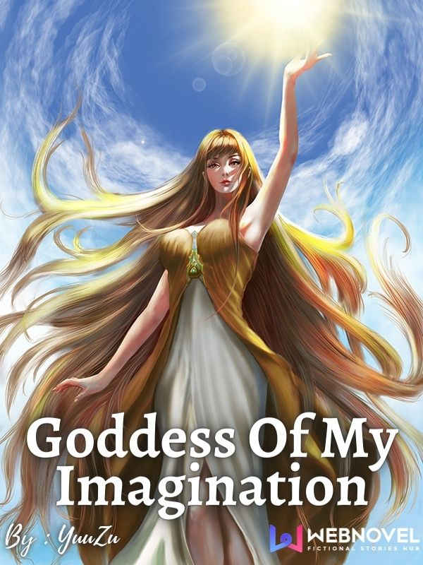 Quick Transmigration: Goddess Of My Imagination Book