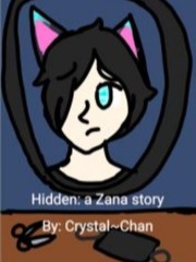Hidden: A ZANA story Emo Novel