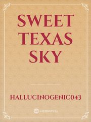 Sweet Texas Sky Midnight Texas Novel