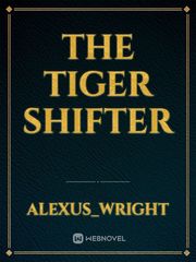 The Tiger Shifter Gabriel Novel
