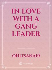 In Love with A Gang Leader Juuni Taisen Novel