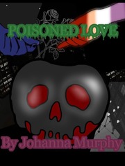 Poisoned Love (An LGBTQ story) Book