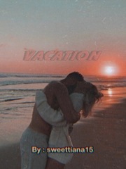 vacation. Vacation Novel