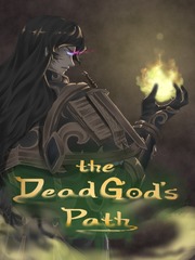 The Dead God's Path I Novel