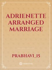 Adrienette Arranged Marriage Book