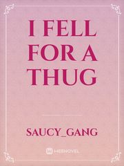 I fell for a thug Book