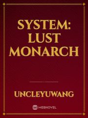 System: Lust Monarch Erotic Vampire Novel