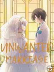 Unwanted Marriage Daddy Crush Novel