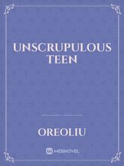 Unscrupulous teen Book