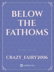 Below the Fathoms Go Go Squid Novel