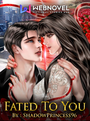 Fated To You It Was A Dark And Stormy Night Novel