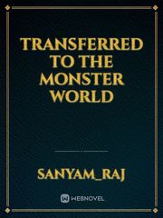 Transferred to the monster world Book