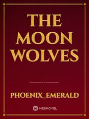 The Moon Wolves Sunrise Novel