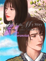 My Life, My Story Goodbye My Princess Novel