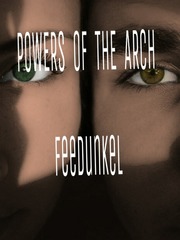 Powers Of The Arch Nick Miller Novel