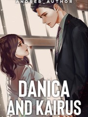 DANICA AND KAIRUS Destined Novel