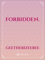 Forbidden. Portugal Novel