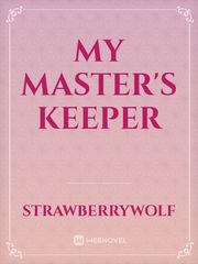 My master's keeper Old West Novel
