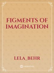 Figments of imagination Adult Fantasy Novel