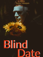 Blind Date vol 1 Unfinished Novel
