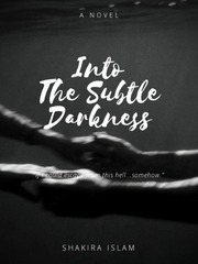 Into The Subtle Darkness Kiss And Tell Novel