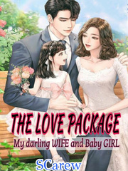 The love package; My Darling wife and baby girl Book